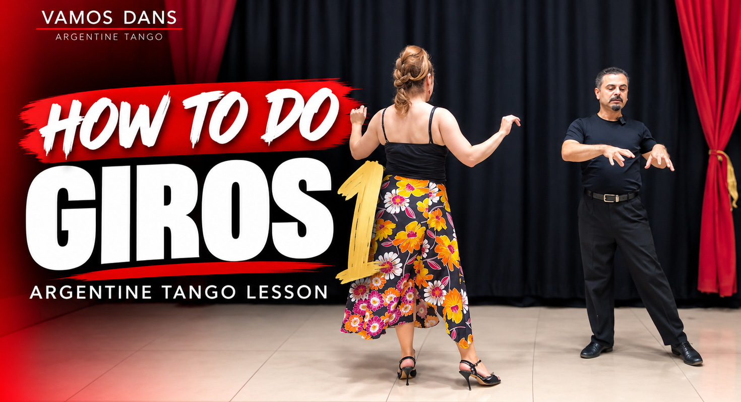 How to Do Giros 1 | Argentine Tango Giro Lesson